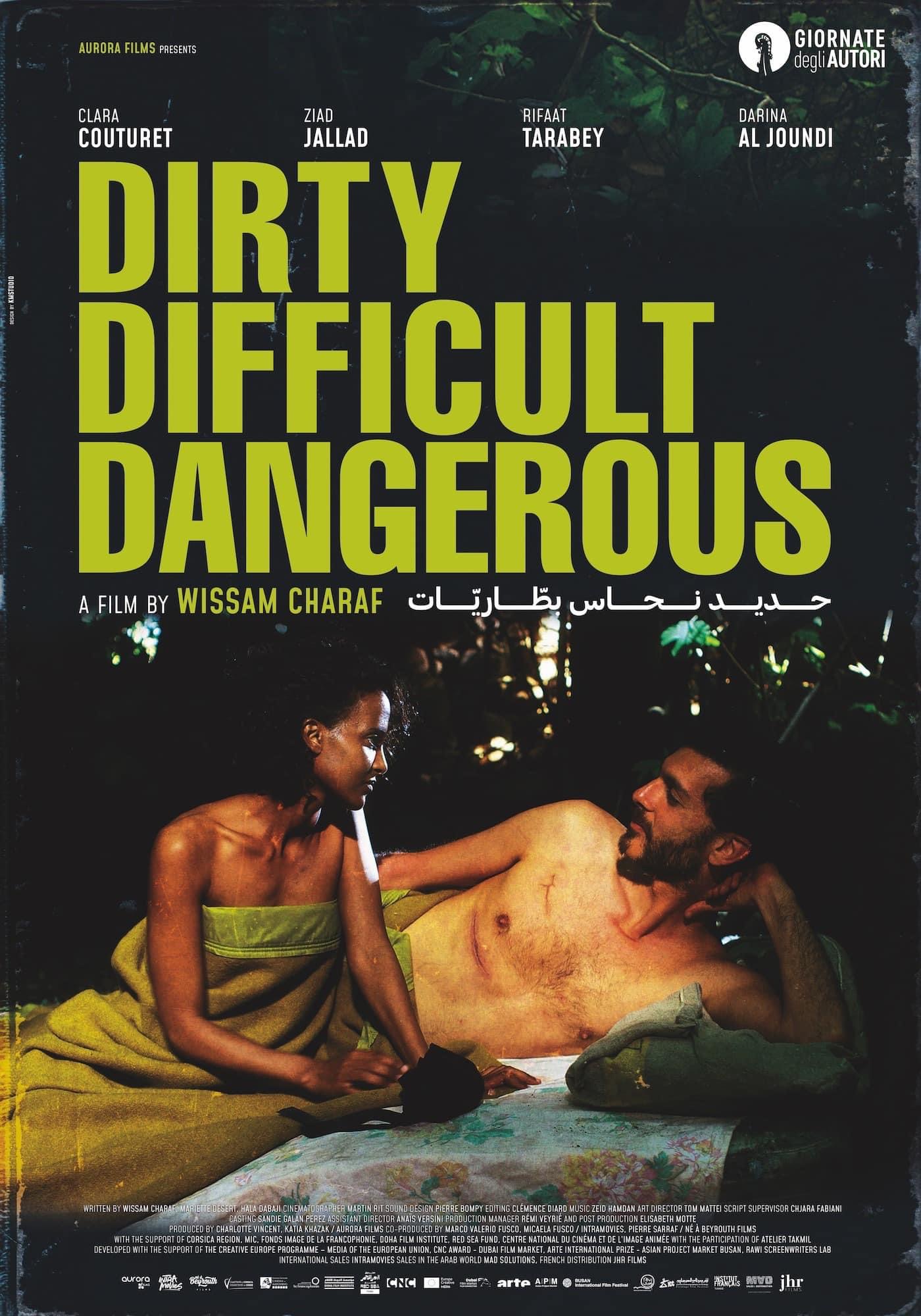 Affiche · Dirty Difficult Dangerous